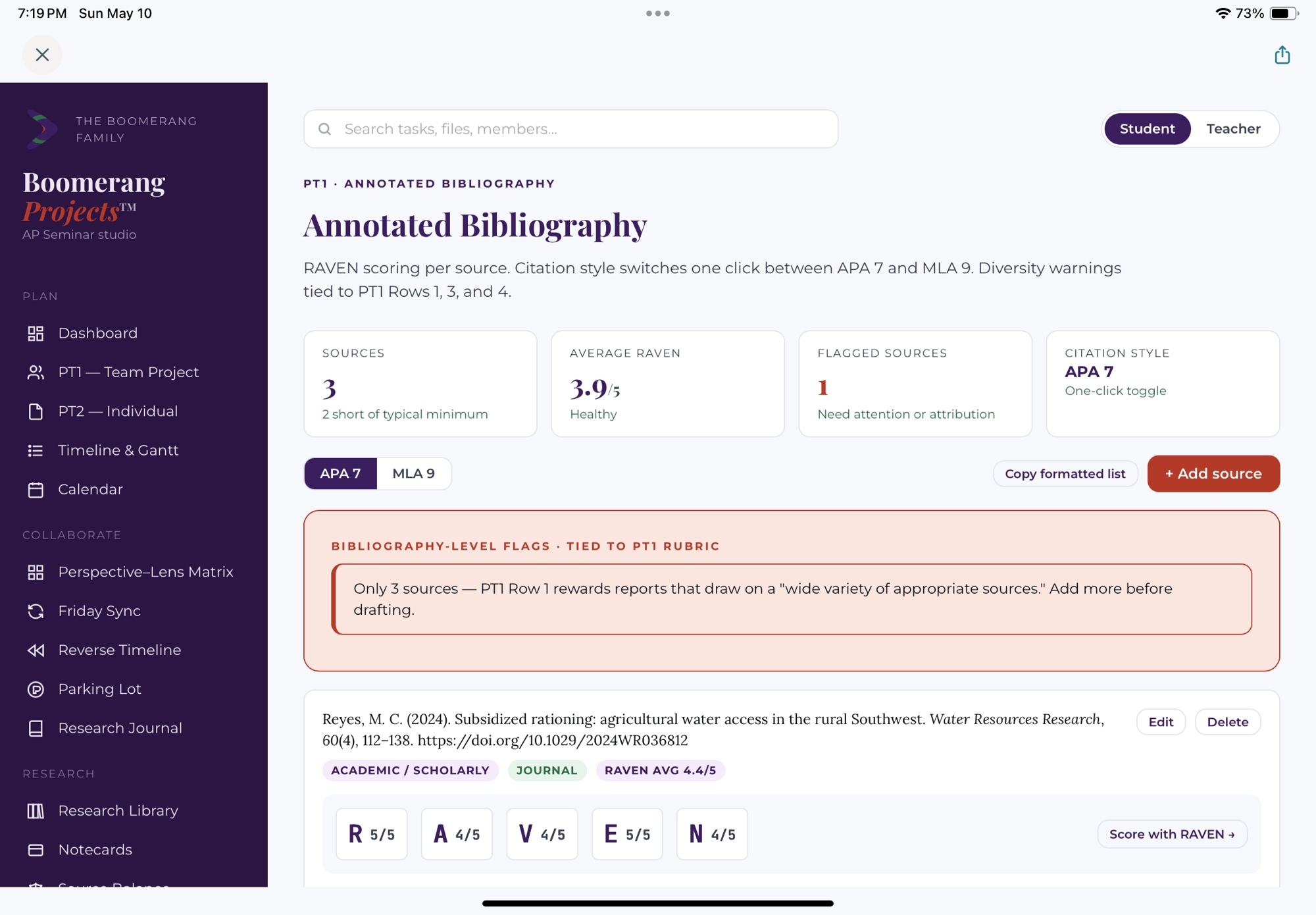 Boomerang Projects Annotated Bibliography screen with three sources, RAVEN scores (R/A/V/E/N) per source, APA 7 toggle, and a flag tied to PT1 Row 1 source diversity.